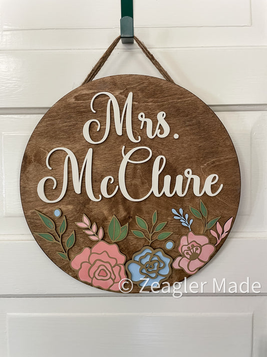 Door hanger : teacher gift / baby nursery sign